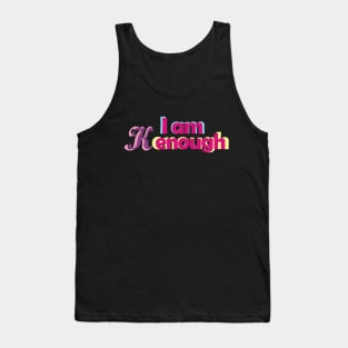 I am Kenough Tank Top